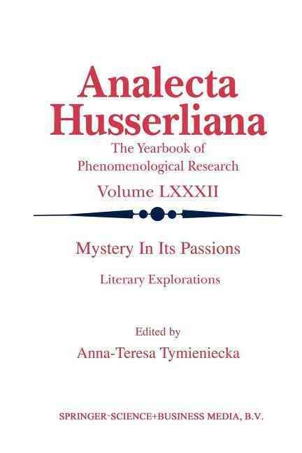 Mystery in Its Passions: Literary Explorations 9789401037693