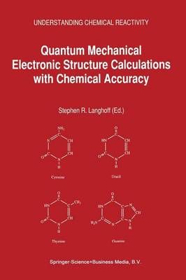Quantum Mechanical Electronic Structure Calculations With Chemical Accuracy