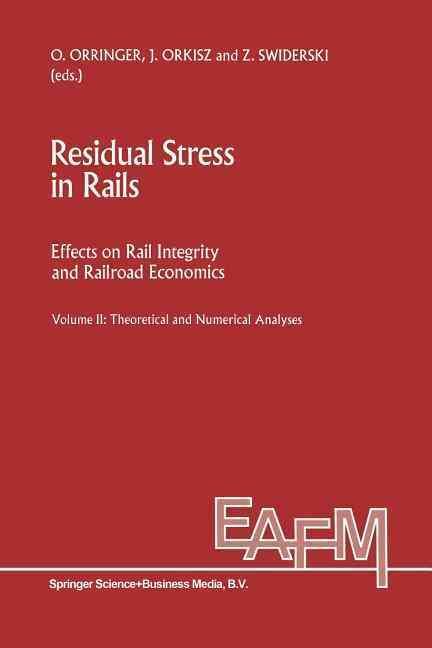 Residual Stress in Rails 9789401047869 (Paperback)
