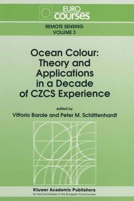 Ocean Colour: Theory and Applications in a Decade of CZCS Experience
