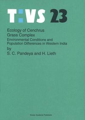 Ecology of Cenchrus Grass Complex By S.C. Pandeya, Helmut Lieth