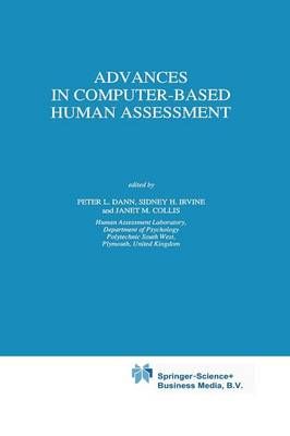 Advances in Computer-Based Human Assessment By Dann, P.L. (Paperback)
