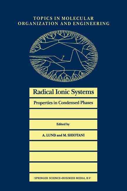 Radical Ionic Systems 9789401056687 (Paperback)