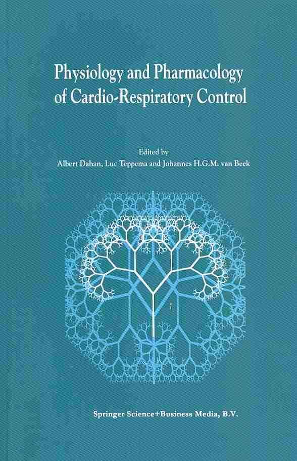 Physiology And Pharmacology of Cardio-Respiratory Control (Paperback)