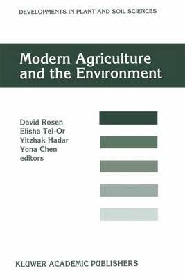 Modern Agriculture and the Environment 9789401062794 (Paperback)