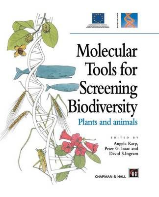 Molecular Tools for Screening Biodiversity 9789401064965 (Paperback)