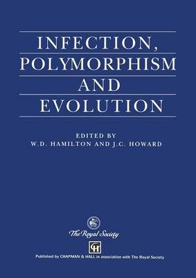 Infection, Polymorphism and Evolution 9789401065238 (Paperback)