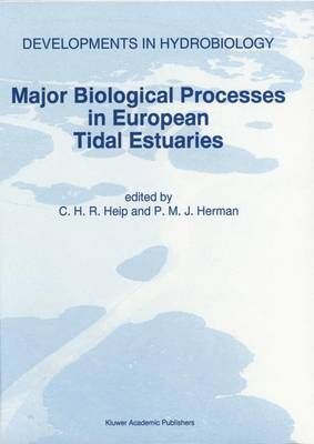 Major Biological Processes in European Tidal Estuaries 9789401065399