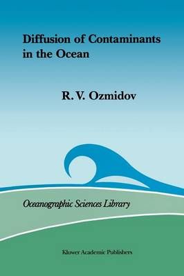 Diffusion of Contaminants in the Ocean By Ozmidov 9789401067218