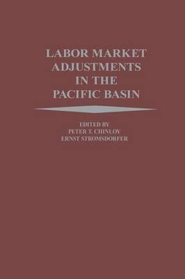 Labor Market Adjustments in the Pacific Basin 9789401079587