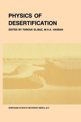 Physics of Desertification 9789401084512 (Paperback)