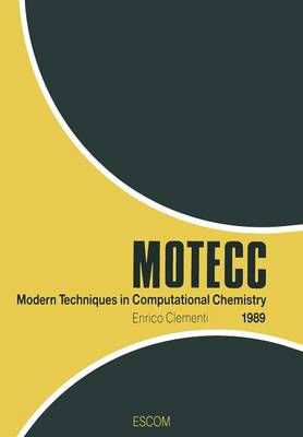 Modern Techniques in Computational Chemistry: MOTECC? -89 (Paperback)