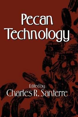Pecan Technology By Santerre, C. 9789401095945 (Paperback)