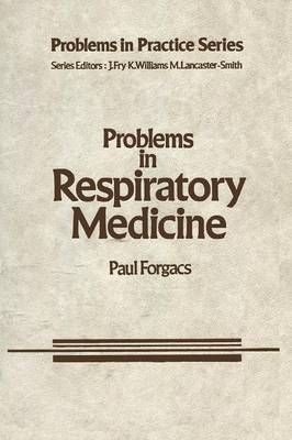 Problems in Respiratory Medicine By E. Forgacs 9789401172202