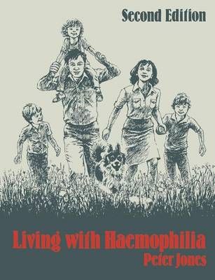 Living With Haemophilia By Peter Jones 9789401173087 (Paperback)