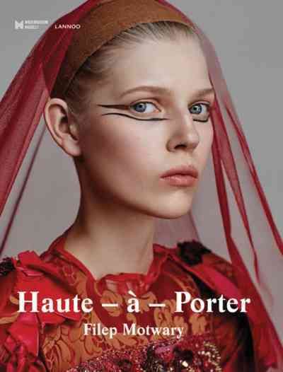 Haute-a-Porter: Haute-Couture in Ready-to-Wear Fashion 9789401429139