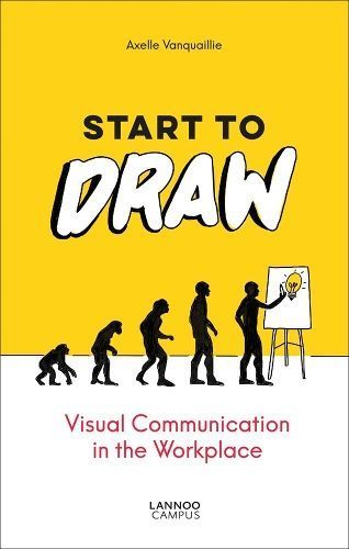 Start to Draw By Axelle Vanquaillie 9789401465243 (Paperback)