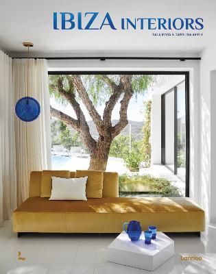 Ibiza Interiors By Carolina Amell 9789401489362 (Hardback)