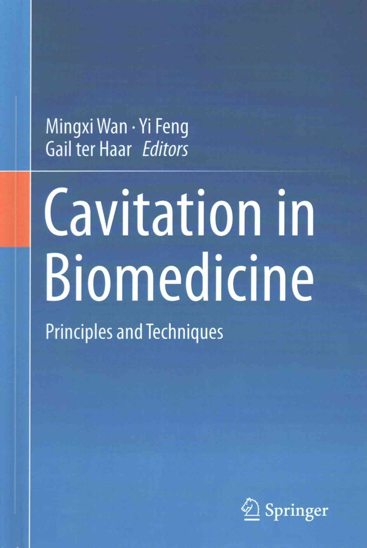 Cavitation in Biomedicine 9789401772549 (Hardback)