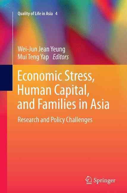 Economic Stress, Human Capital, and Families in Asia 9789401778428