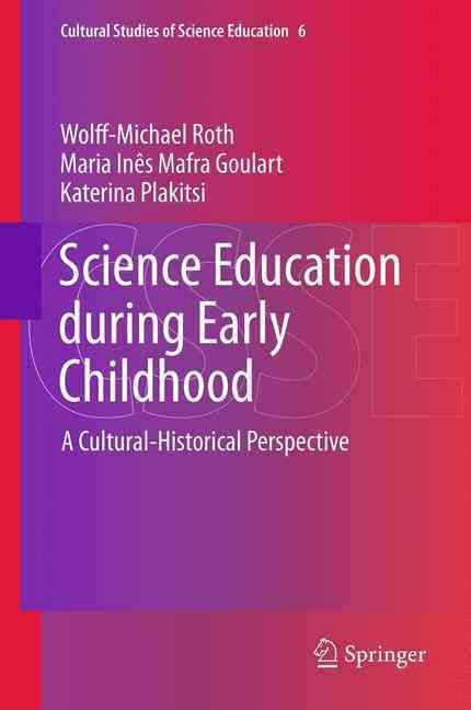 Science Education During Early Childhood 9789401780469 (Paperback)