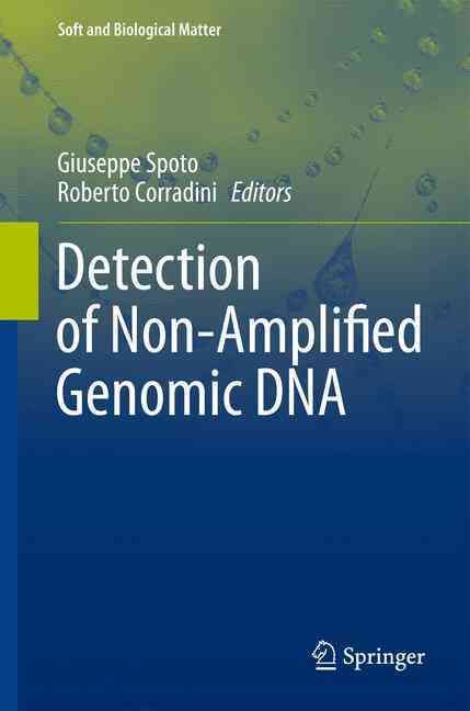 Detection of Non-Amplified Genomic DNA 9789401780650 (Paperback)