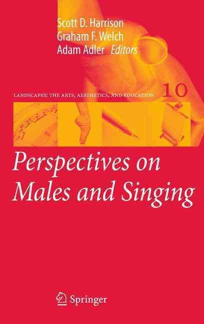 Perspectives on Males and Singing 9789401783187 (Paperback)