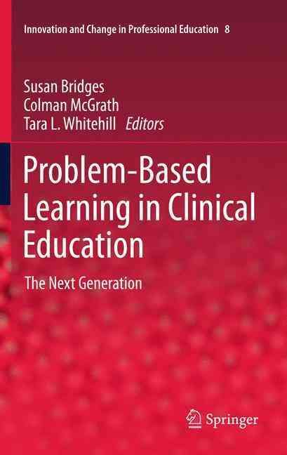 Problem-Based Learning in Clinical Education 9789401784146 (Paperback)