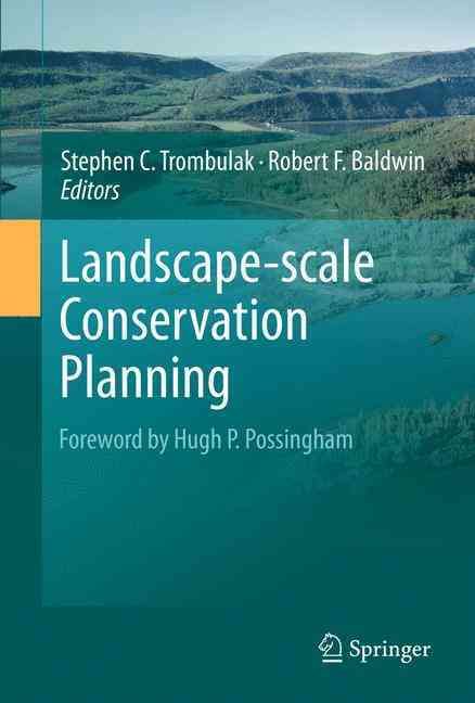 Landscape-Scale Conservation Planning 9789401784634 (Paperback)