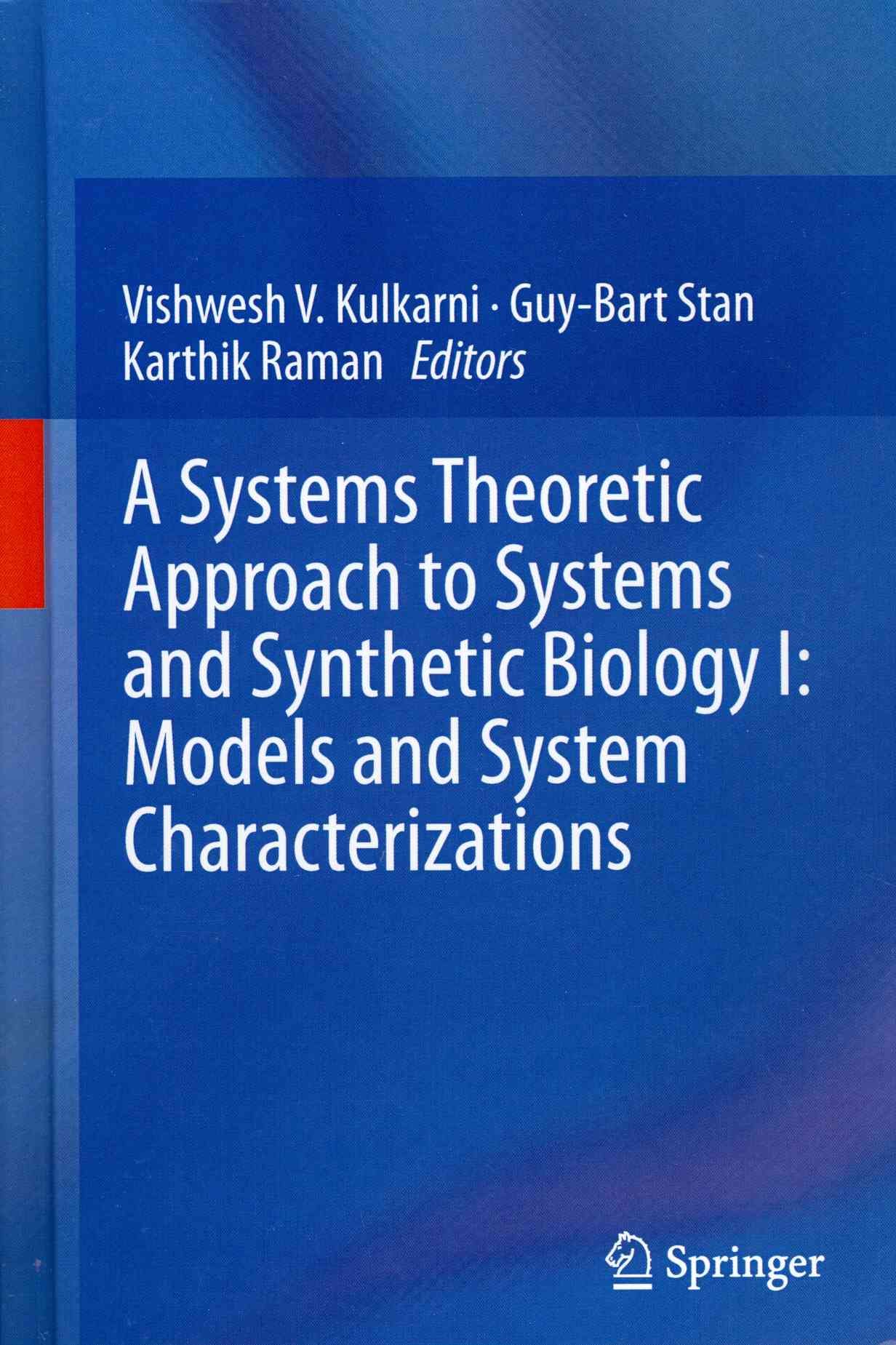 A Systems Theoretic Approach to Systems and Synthetic Biology