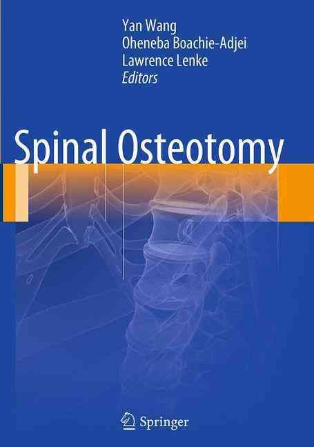 Spinal Osteotomy 9789402400816 (Paperback)