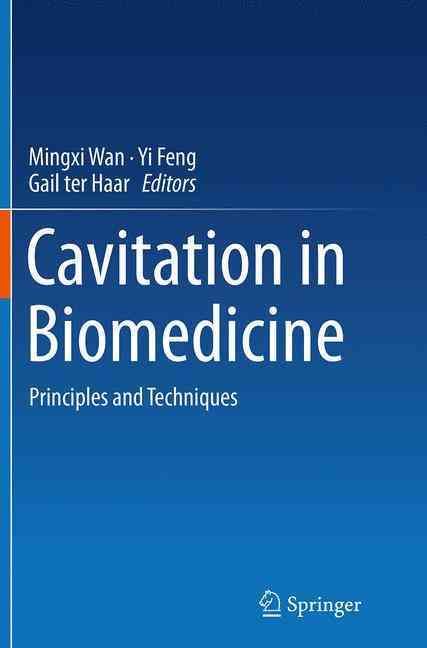 Cavitation in Biomedicine 9789402404104 (Paperback)
