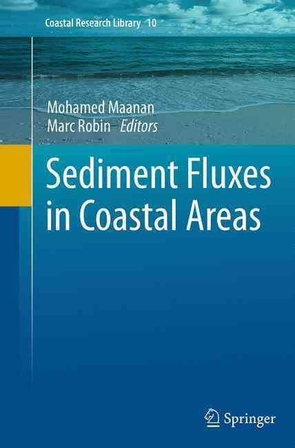 Sediment Fluxes in Coastal Areas 9789402405873 (Paperback)