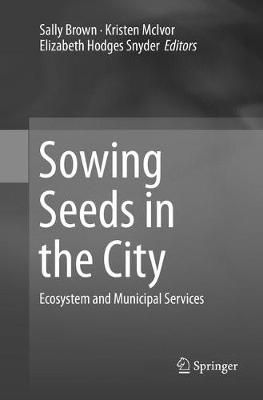 Sowing Seeds in the City 9789402413526 (Paperback)