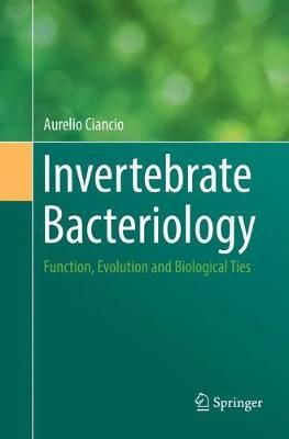 Invertebrate Bacteriology By Aurelio Ciancio 9789402414271 (Paperback)