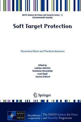 Soft Target Protection 9789402417548 (Hardback)