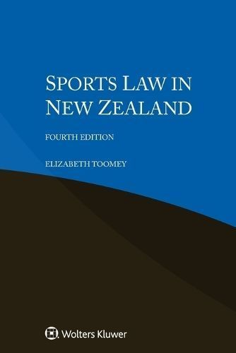 Sports Law in New Zealand By Elizabeth Toomey 9789403505473