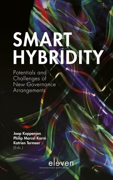 Smart Hybridity By Joop Koppenjan 9789462368934 (Paperback)
