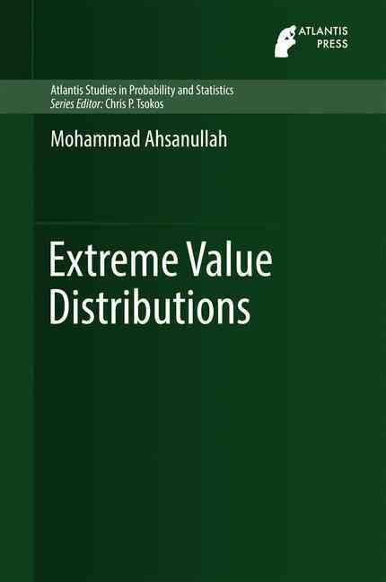 Extreme Value Distributions By Ahsanullah, Mohammad 9789462392212