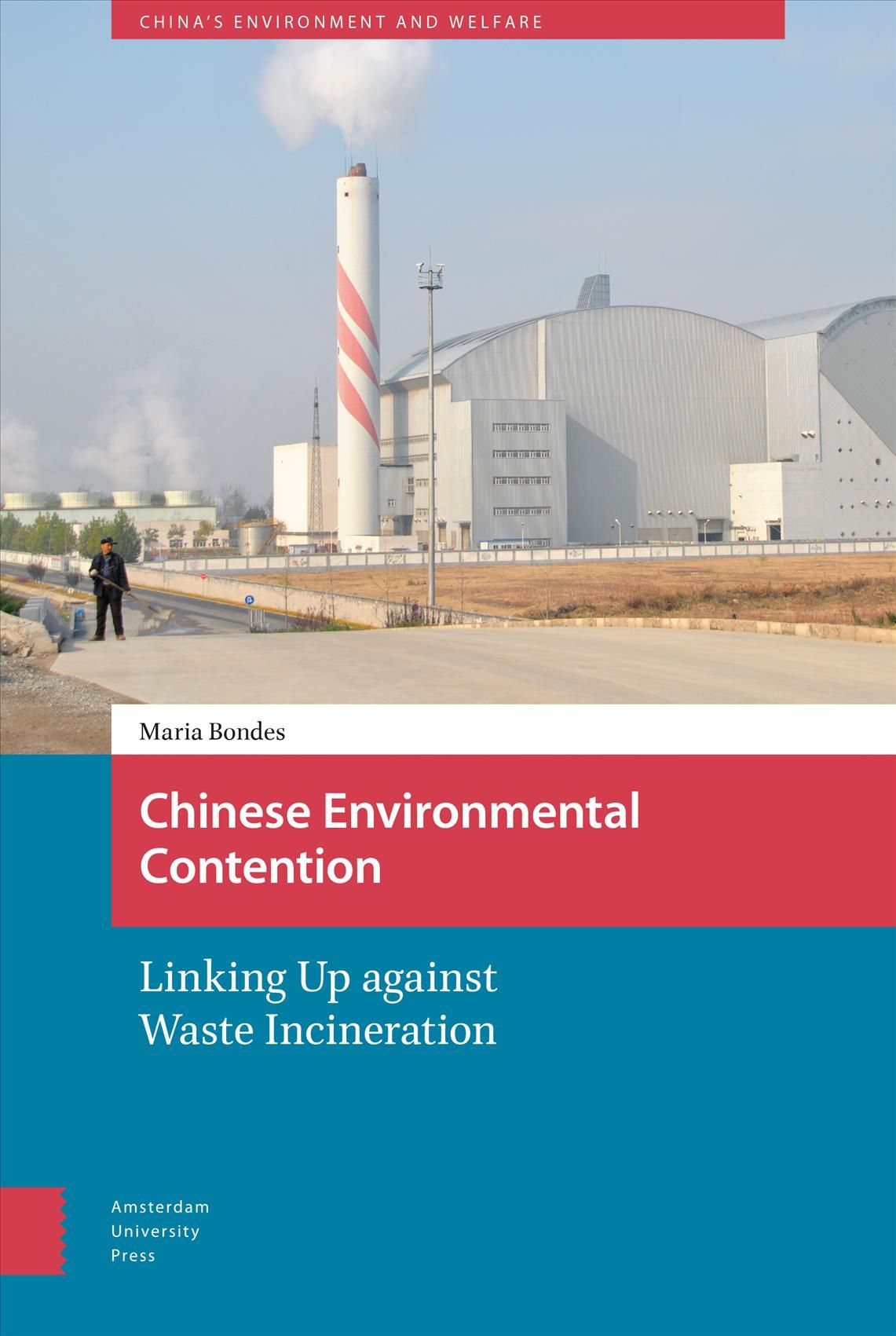 Chinese Environmental Contention 9789462988927 (Hardback)