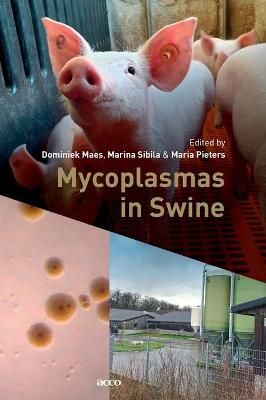Mycoplasmas in Swine By Dominiek Maes 9789463797962 (Hardback)