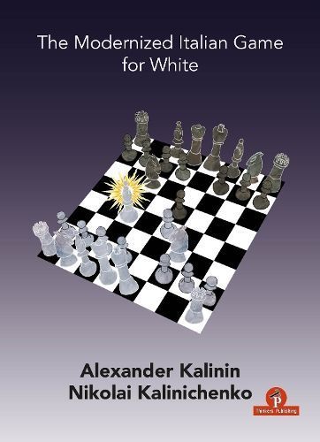The Modernized Italian Game for White 9789464201079 (Paperback)