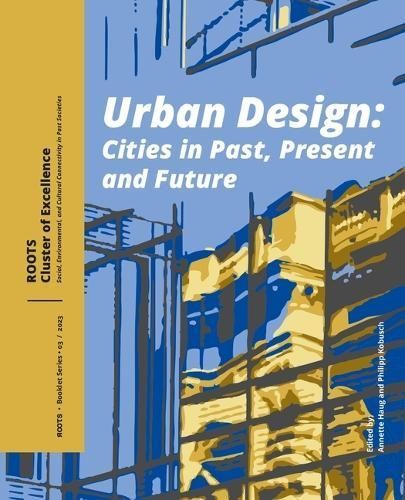 Urban Design By Annette Haug (editor), Philipp Kobusch (editor)