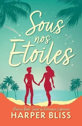 Sous Nos ?Toiles By Harper Bliss (author), Victor Taylor (translator)