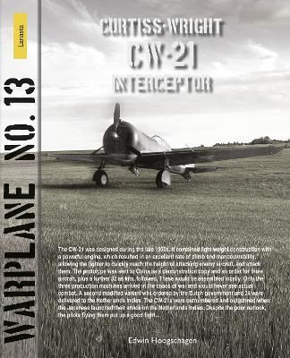 CW-21 Interceptor By Edwin Hoogschagen 9789464561548 (Paperback)