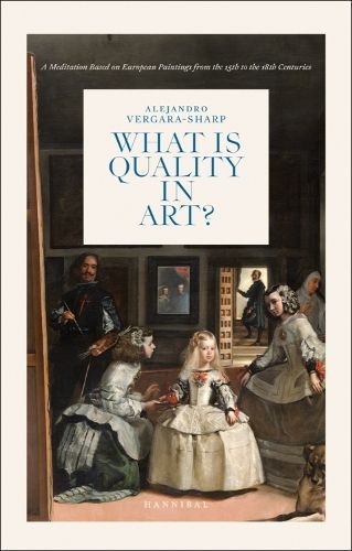 What Is Quality in Art? By Alexander Vergara 9789464941197 (Hardback)
