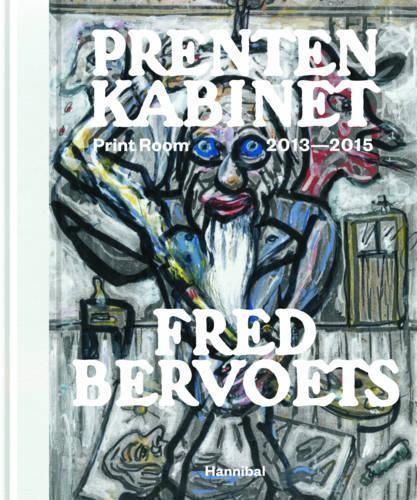 Print Room 2013-2015 By Fred Bervoets 9789492081452 (Hardback)