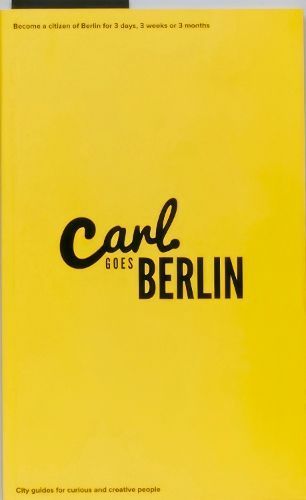 Carl Goes Berlin 9789492181008 (Paperback)