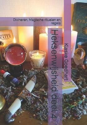 Heksenwijsheid Deel 4 By Klaske Goedhart 9789492484345 (Paperback)