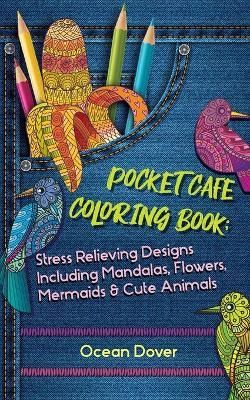 Pocket Cafe Coloring Book By Ocean Dover 9789492788634 (Paperback)
